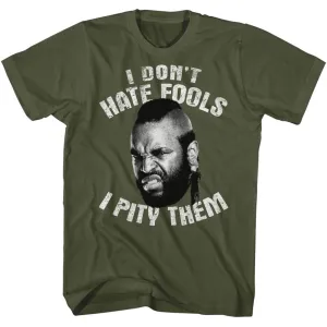 Mr. T Don't Hate - Pity Men's T-Shirt